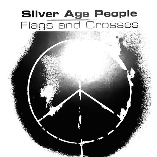 Silver Age People - Flags and Crosses (LP)
